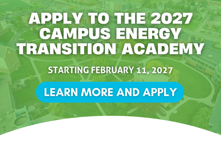 Image of campus; Text reads apply to the 2027 campus energy transition academy